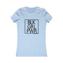 Load image into Gallery viewer, BLK GRL PWR Women's Favorite Tee