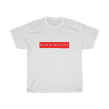 Load image into Gallery viewer, BLOOD BOUGHT Unisex Heavy Cotton Tee