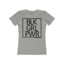 Load image into Gallery viewer, BLK GRL PWR SPECIAL ORDER Women's The Boyfriend Tee