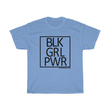 Load image into Gallery viewer, BLK GRL PWR Unisex Heavy Cotton Tee
