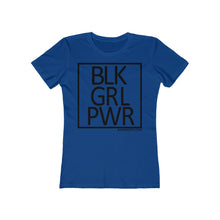 Load image into Gallery viewer, BLK GRL PWR SPECIAL ORDER Women's The Boyfriend Tee
