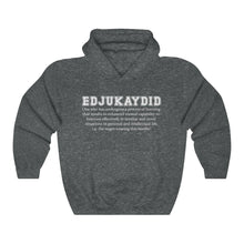 Load image into Gallery viewer, EDJUKAYDID Hooded Sweatshirt