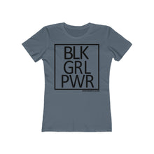 Load image into Gallery viewer, BLK GRL PWR SPECIAL ORDER Women's The Boyfriend Tee