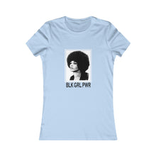 Load image into Gallery viewer, BLK GIRL PWR ANGIE D Women's Favorite Tee
