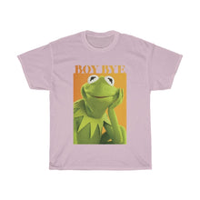 Load image into Gallery viewer, BOY BYE