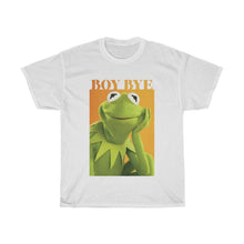 Load image into Gallery viewer, BOY BYE