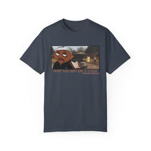 Load image into Gallery viewer, Why You Aint Eat it Cold MEME T-shirt
