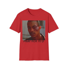 Load image into Gallery viewer, PRAY FOR RED