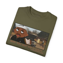 Load image into Gallery viewer, Why You Aint Eat it Cold MEME T-shirt