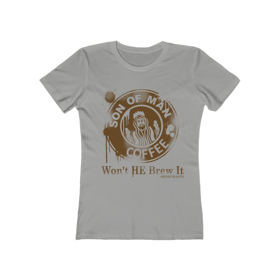 Won't He Brew It Women's The Boyfriend Tee