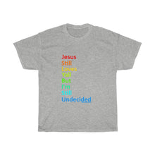 Load image into Gallery viewer, Undecided Unisex Heavy Cotton Tee