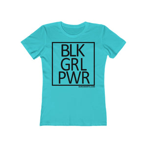BLK GRL PWR SPECIAL ORDER Women's The Boyfriend Tee
