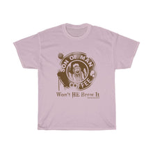 Load image into Gallery viewer, Won&#39;t He Brew It Unisex Heavy Cotton Tee