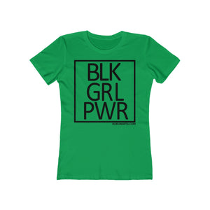BLK GRL PWR SPECIAL ORDER Women's The Boyfriend Tee