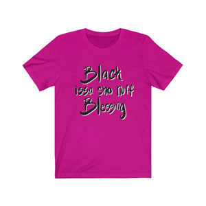 Black is a Blessing Unisex Tee