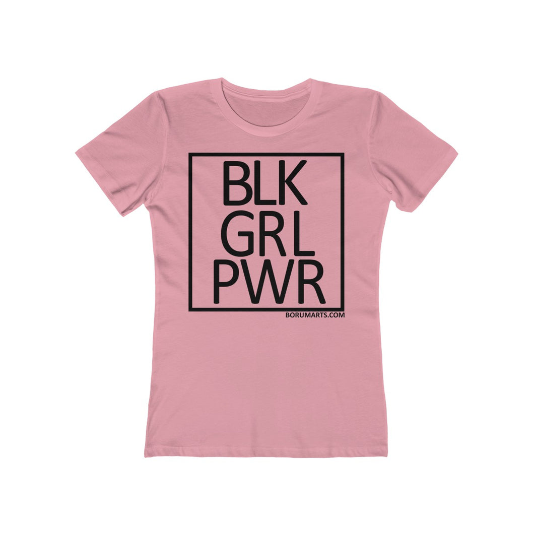 BLK GRL PWR SPECIAL ORDER Women's The Boyfriend Tee