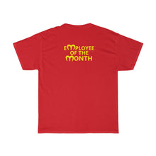 Load image into Gallery viewer, McDowell&#39;s Employee of the Month Unisex Heavy Cotton Tee