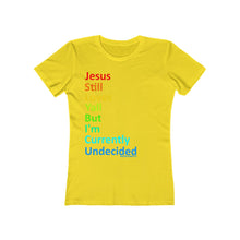 Load image into Gallery viewer, UNdECIDED Women&#39;s The Boyfriend Tee