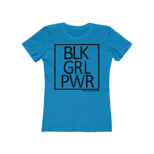 BLK GRL PWR SPECIAL ORDER Women's The Boyfriend Tee