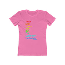 Load image into Gallery viewer, Undecided Women&#39;s The Boyfriend Tee