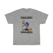 Load image into Gallery viewer, AIR GORDON YOU OUT Unisex Heavy Cotton Tee