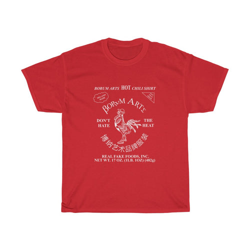 BORUM ARTS SRIRACHA FLAVORED Unisex  Tee