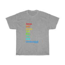 Load image into Gallery viewer, Undecided Unisex Heavy Cotton Tee