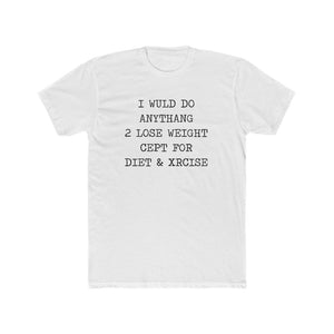 Diet and Xrcise