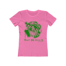 Load image into Gallery viewer, Won&#39;t He Brew It Green Tee Version Women&#39;s The Boyfriend Tee
