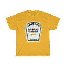 Load image into Gallery viewer, MUSTARD SEED FAITH