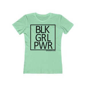 BLK GRL PWR SPECIAL ORDER Women's The Boyfriend Tee