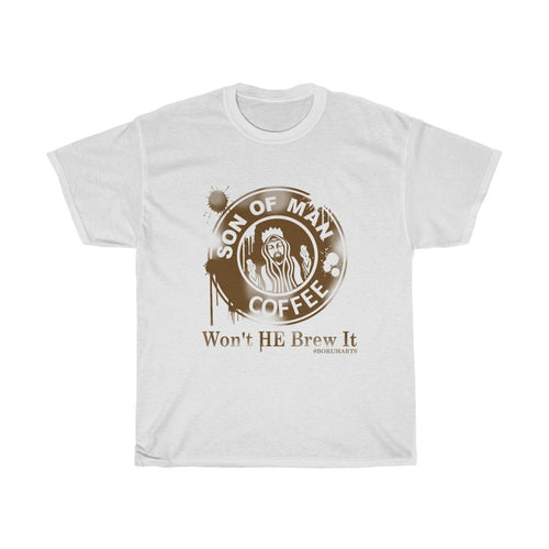 Won't He Brew It Unisex Heavy Cotton Tee