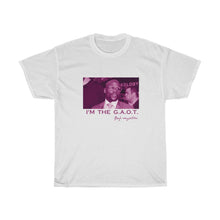 Load image into Gallery viewer, IM the G.A.O.T.