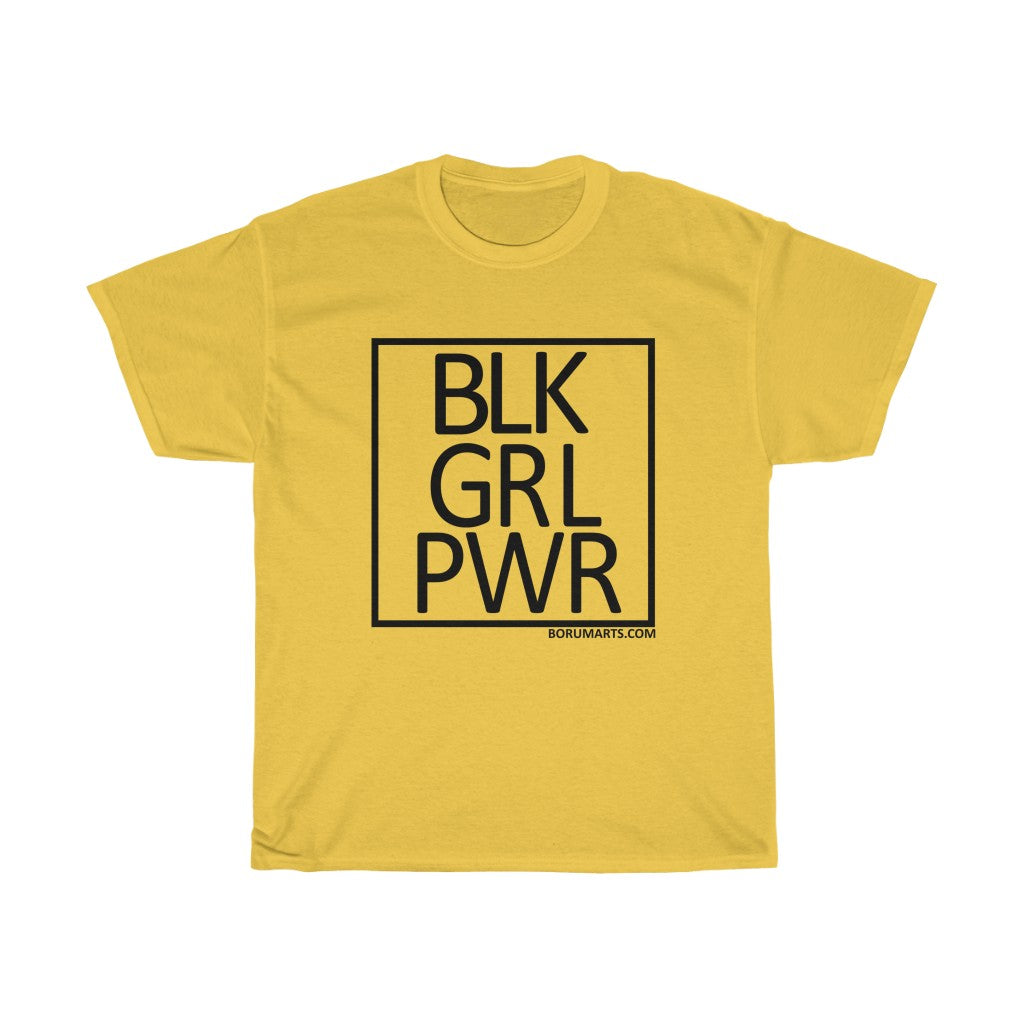 BLK GRL PWR Unisex Heavy Cotton Tee